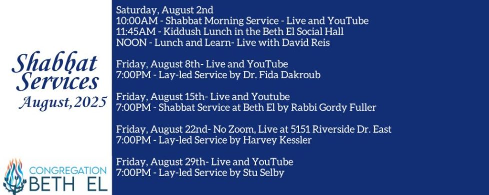 AUGUST Shabbat Services
