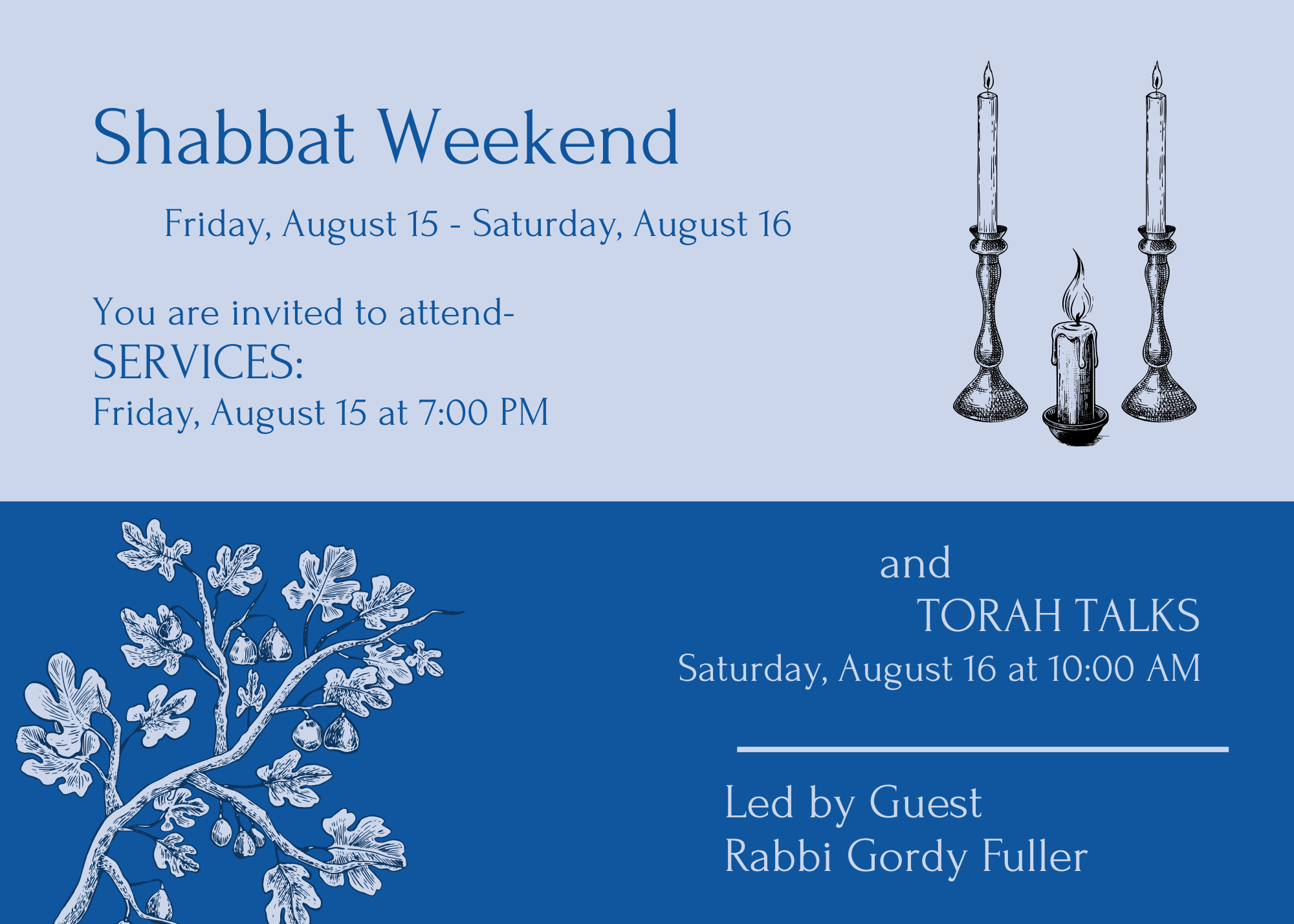 Shabbat Weekend