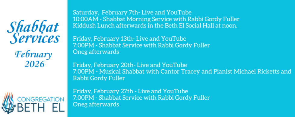 FEBRUARY Shabbat Services